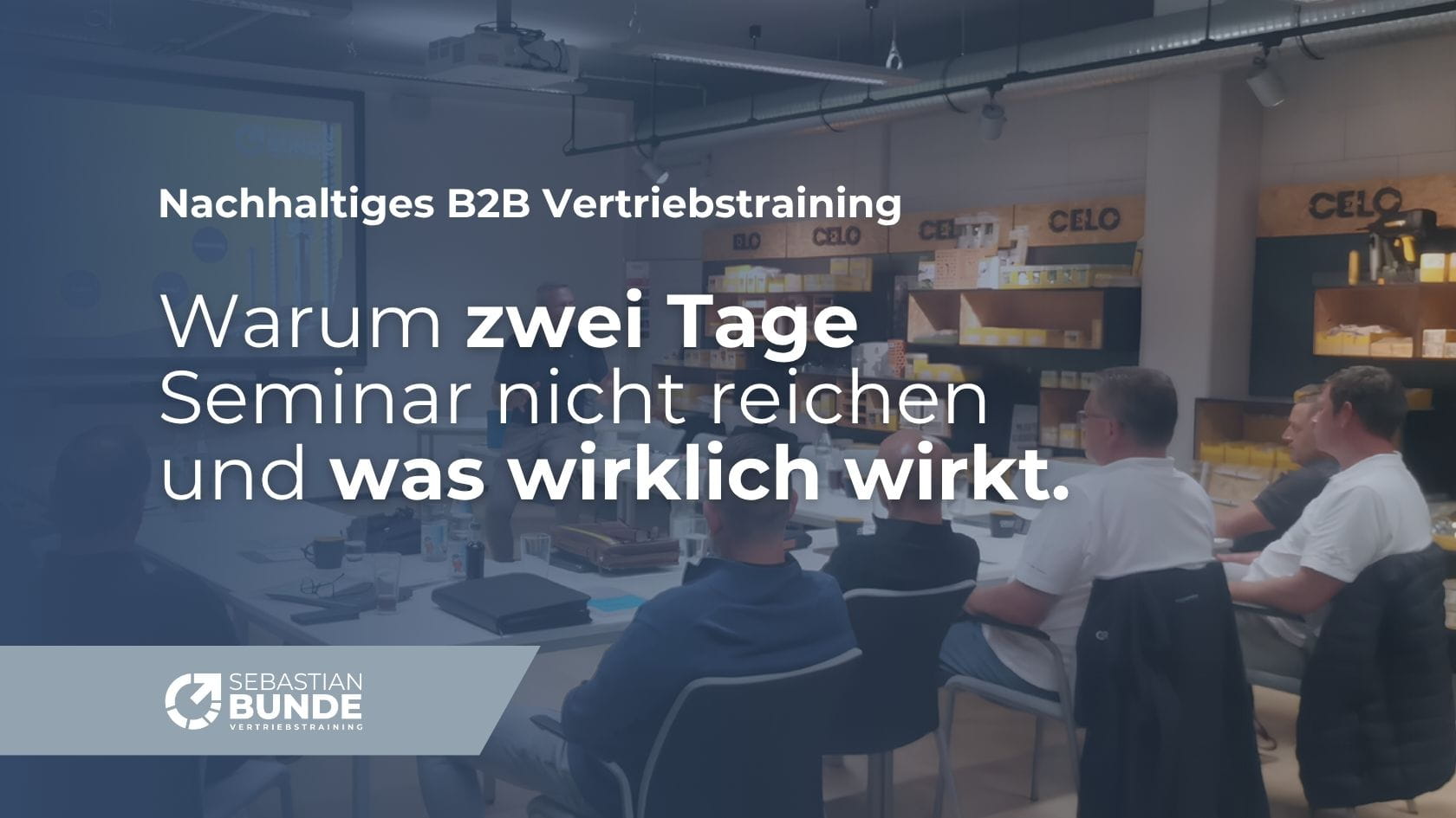 Nachhaltiges B2B Vertriebstraining